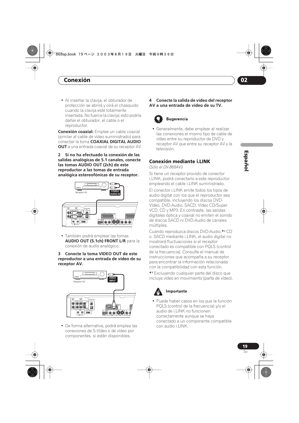 Conexión mediante i.link, Conexión 02, Español | Conexión coaxial, Coaxial digital audio out, A una entrada coaxial de su receptor av, También podrá emplear las tomas, Audio out (5.1ch) front l/r, Para la conexión de audio analógico, Sólo el dv-868avi) | Pioneer DV-668AV-S User Manual | Page 115 / 200