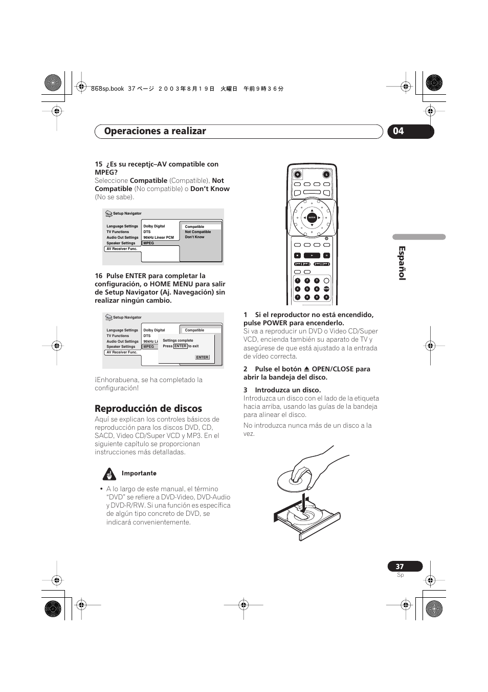 Reproducción de discos, Operaciones a realizar 04, Español | 15 ¿es su receptjc–av compatible con mpeg, Seleccione, Compatible, Compatible), Not compatible, No compatible) o, Don’t know | Pioneer DV-668AV-S User Manual | Page 133 / 200
