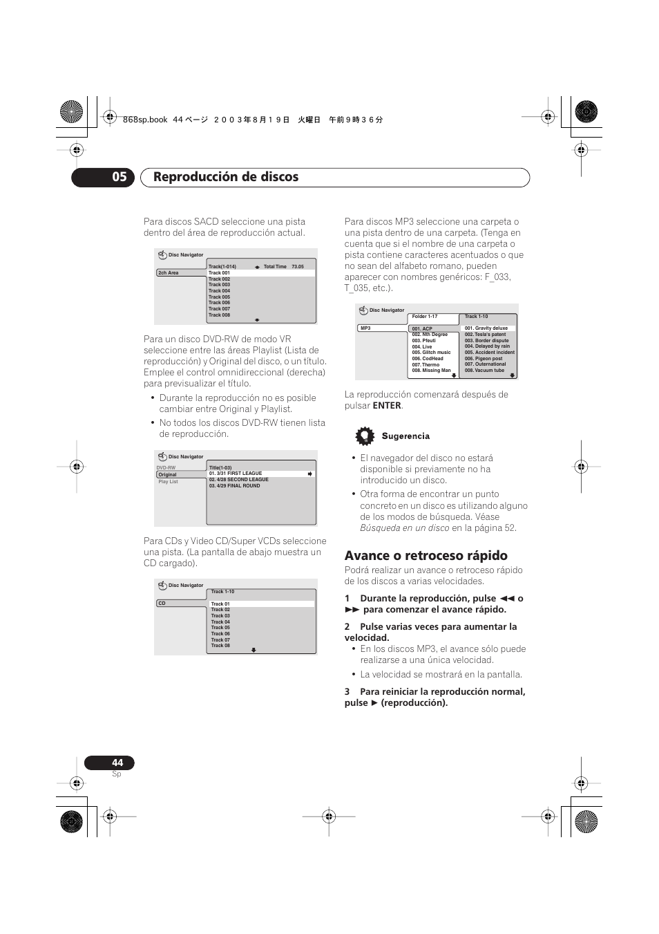 Avance o retroceso rápido, Reproducción de discos 05 | Pioneer DV-668AV-S User Manual | Page 140 / 200