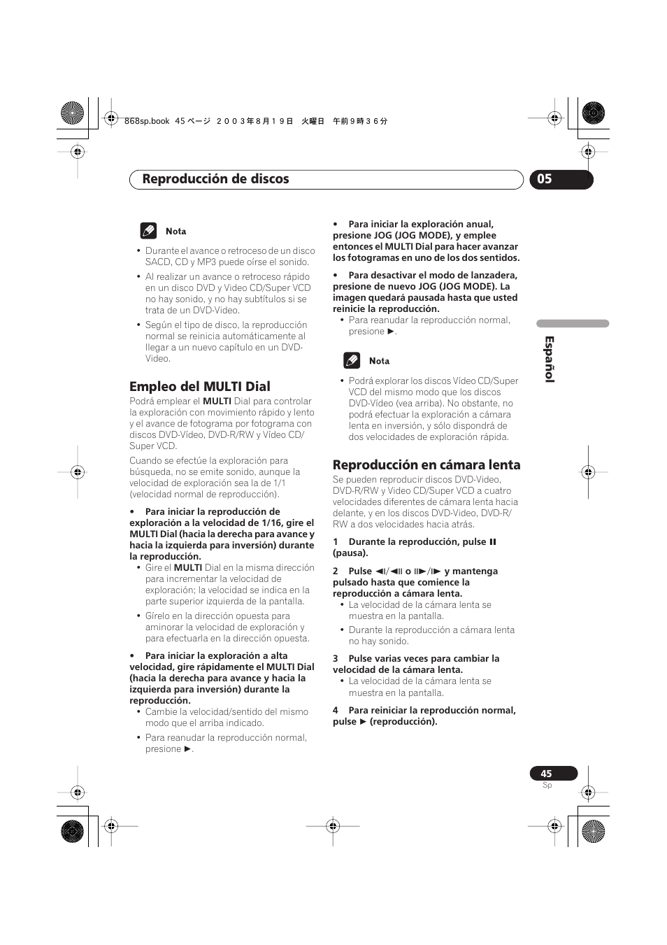 Empleo del multi dial, Reproducción en cámara lenta, Reproducción de discos 05 | Pioneer DV-668AV-S User Manual | Page 141 / 200