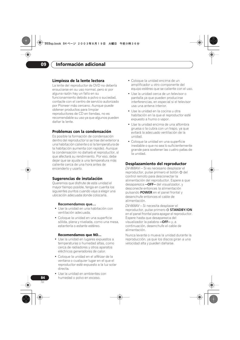 Limpieza de la lente lectora, Problemas con la condensación, Sugerencias de instalación | Desplazamiento del reproductor, Información adicional 09 | Pioneer DV-668AV-S User Manual | Page 180 / 200