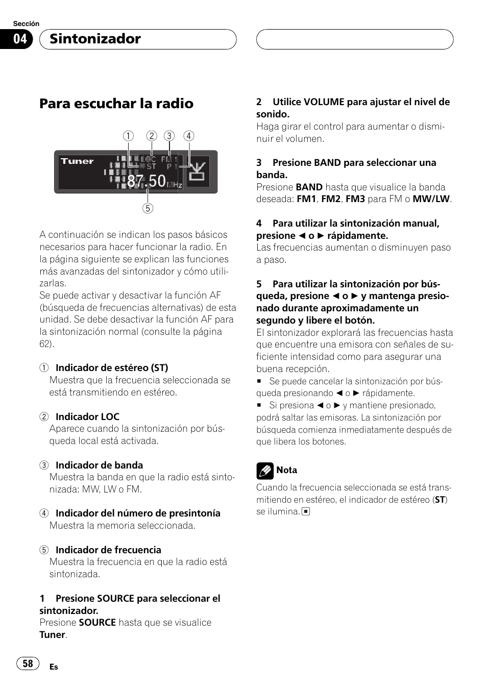 Sintonizador, Para escuchar la radio 58, Para escuchar la radio | Pioneer DEH-P6600R User Manual | Page 58 / 103