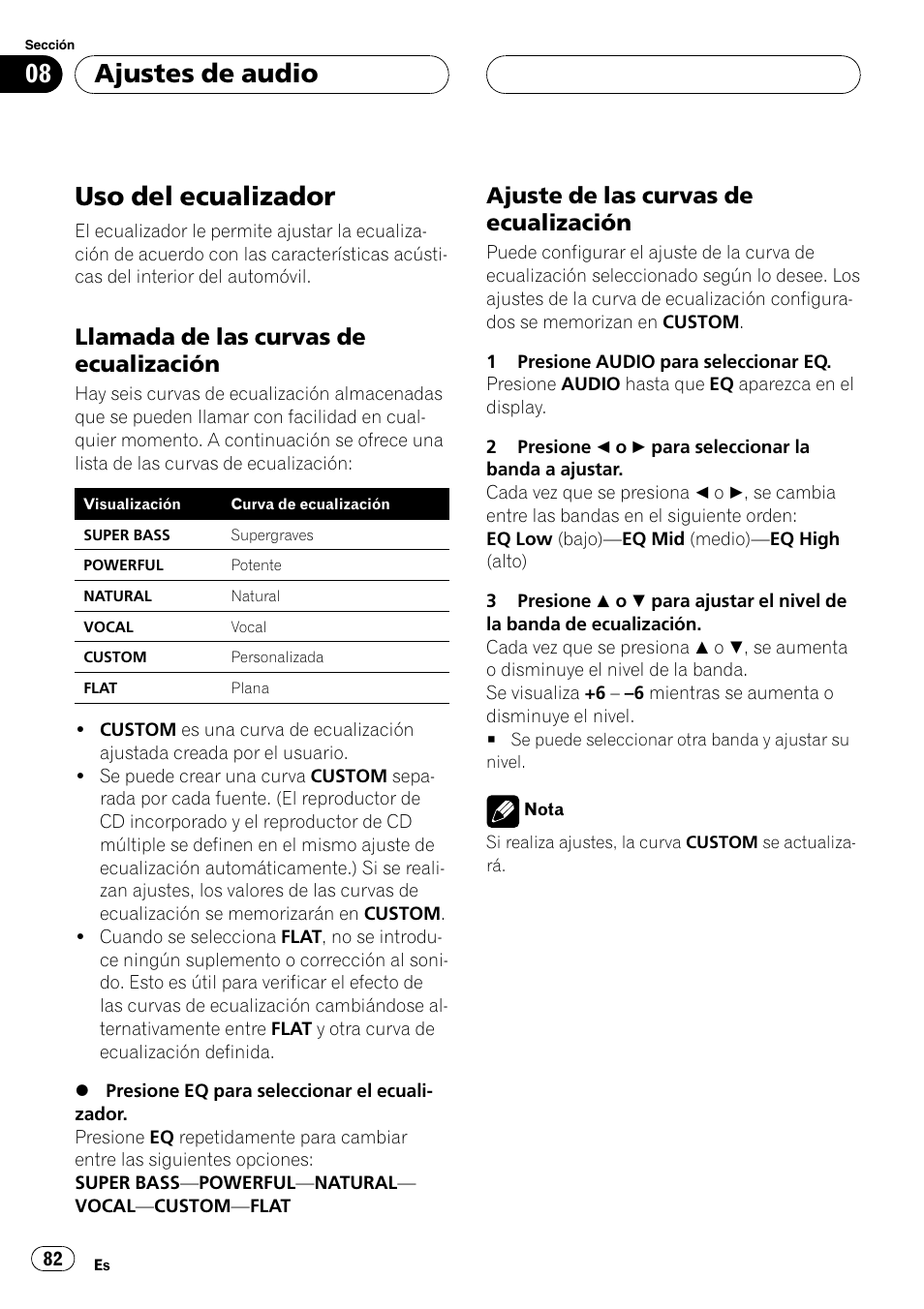 Uso del ecualizador 82, Llamada de las curvas de, Ecualización 82 | Ajuste de las curvas de, Uso del ecualizador, Ajustes de audio, Llamada de las curvas de ecualización, Ajuste de las curvas de ecualización | Pioneer DEH-P6600R User Manual | Page 82 / 103