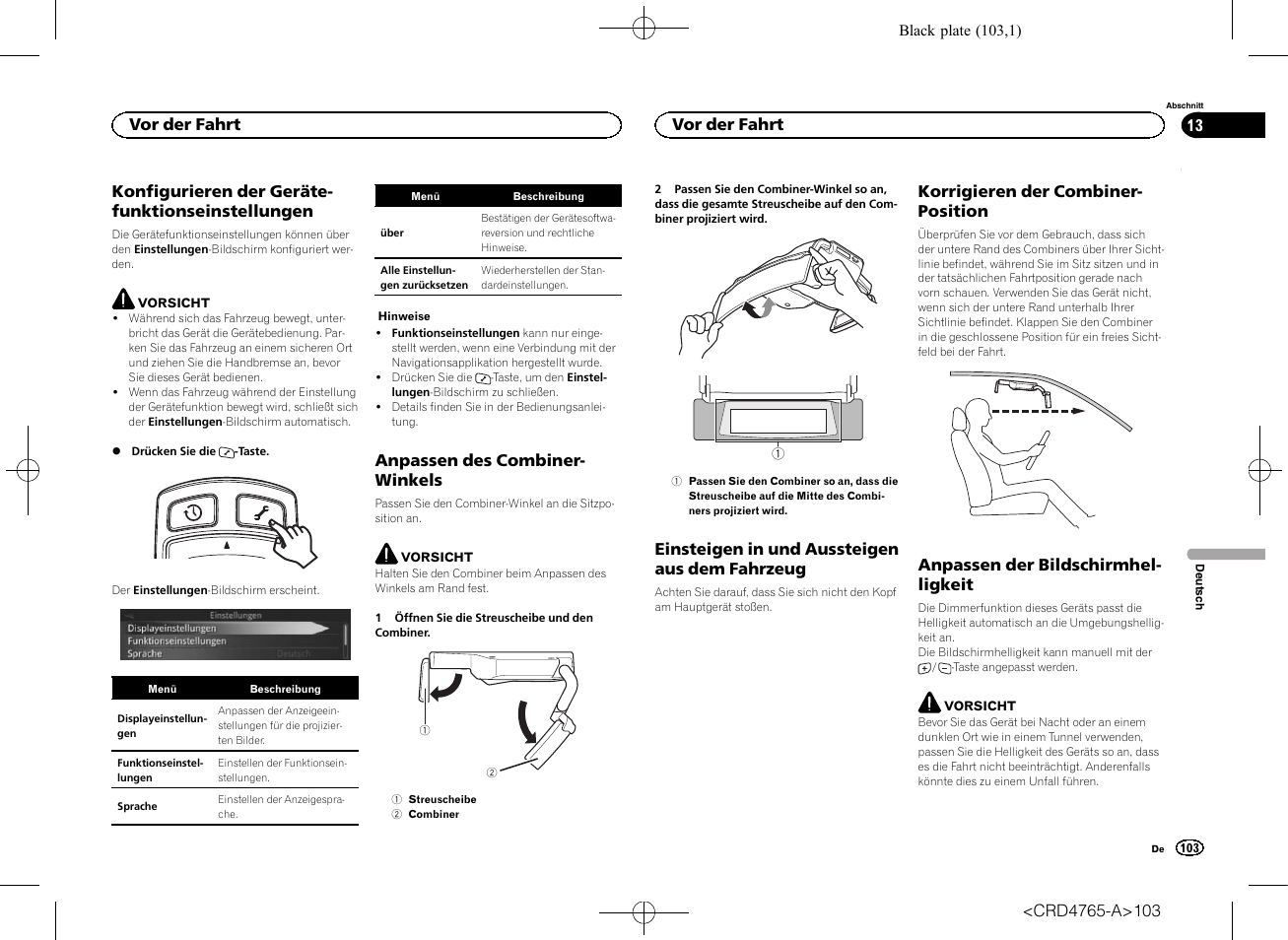 Vor der fahrt konfigurieren der, Gerätefunktionseinstellungen, Anpassen des combiner-winkels | Einsteigen in und aussteigen aus dem, Fahrzeug, Korrigieren der combiner-position, Anpassen der bildschirmhelligkeit | Pioneer SPX-HUD01 User Manual | Page 103 / 148