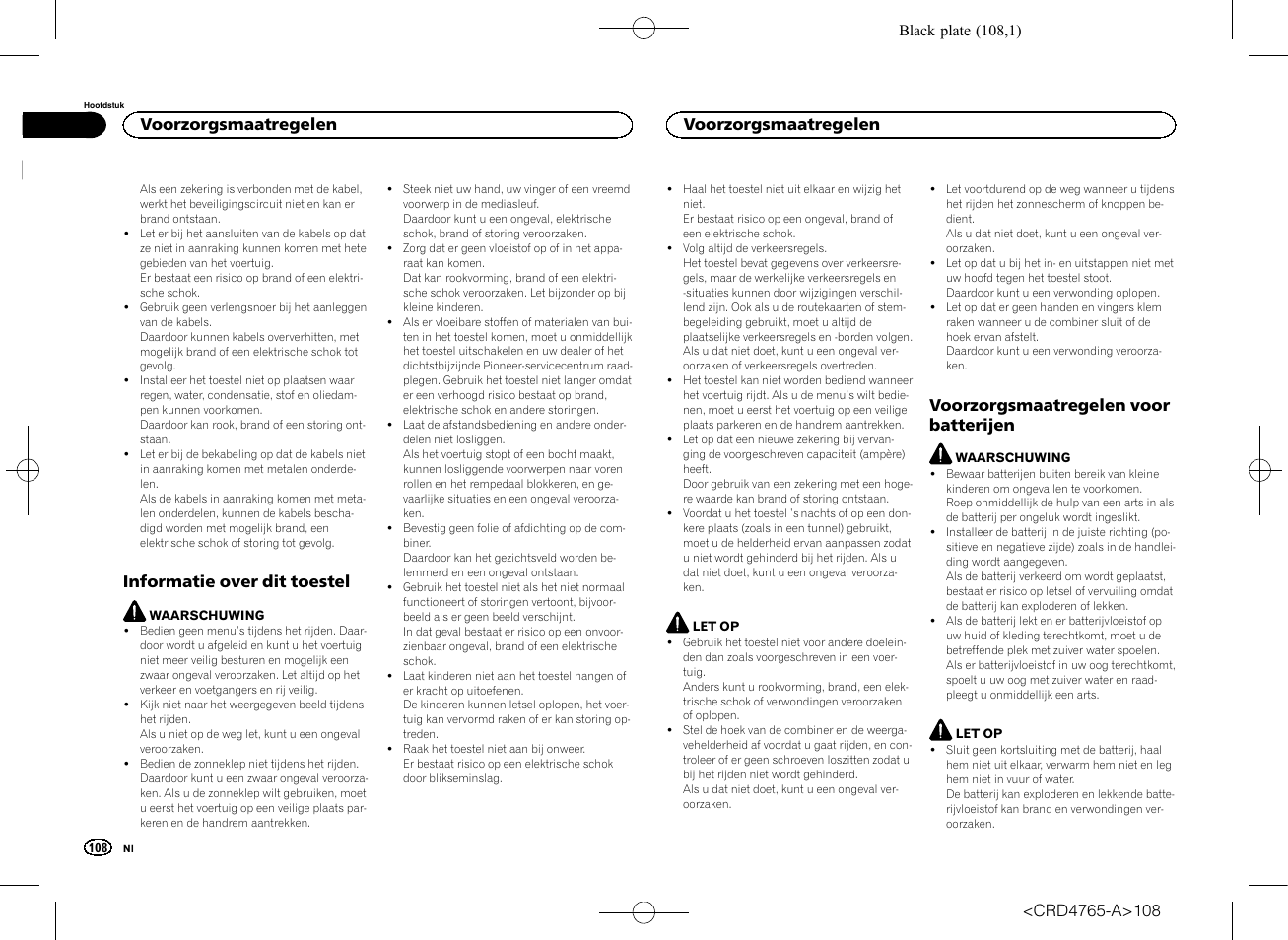 Informatie over dit toestel, Voorzorgsmaatregelen voor, Batterijen | Voorzorgsmaatregelen voor batterijen, Voorzorgsmaatregelen | Pioneer SPX-HUD01 User Manual | Page 108 / 148