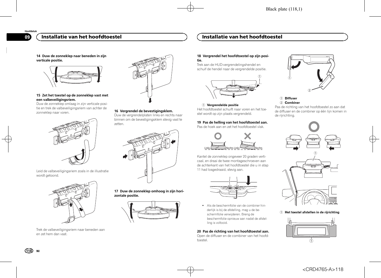 Installatie van het hoofdtoestel | Pioneer SPX-HUD01 User Manual | Page 118 / 148
