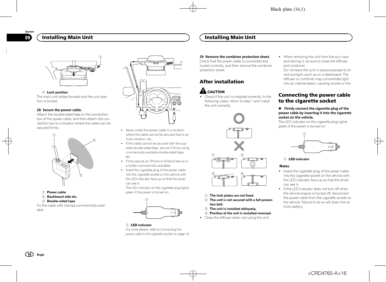 After installation, Connecting the power cable to the cigarette, Socket | Connecting the power cable to the cigarette socket, Installing main unit | Pioneer SPX-HUD01 User Manual | Page 16 / 148