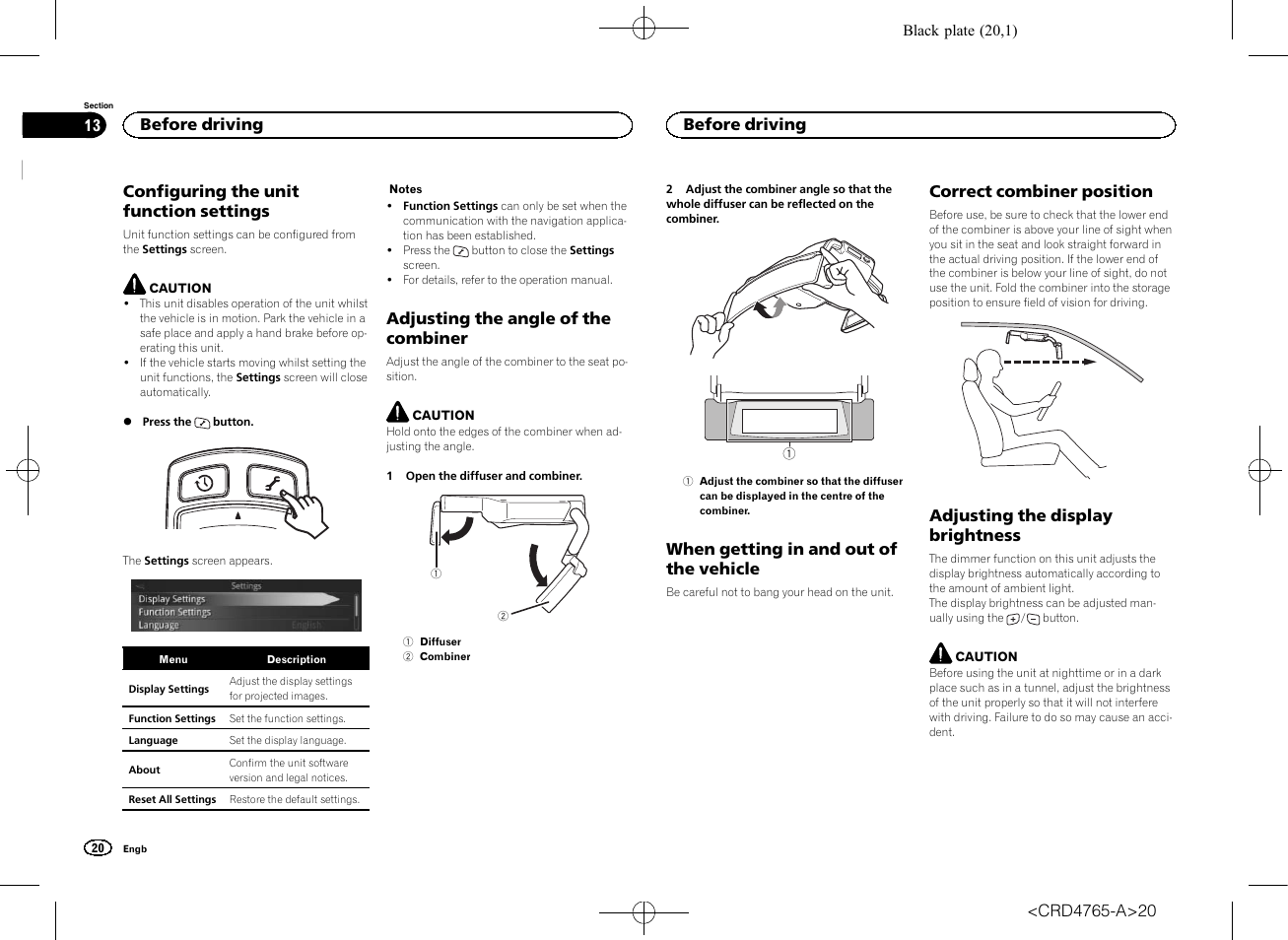 Before driving configuring the unit function, Settings, Adjusting the angle of the combiner | When getting in and out of the, Vehicle, Correct combiner position, Adjusting the display brightness | Pioneer SPX-HUD01 User Manual | Page 20 / 148