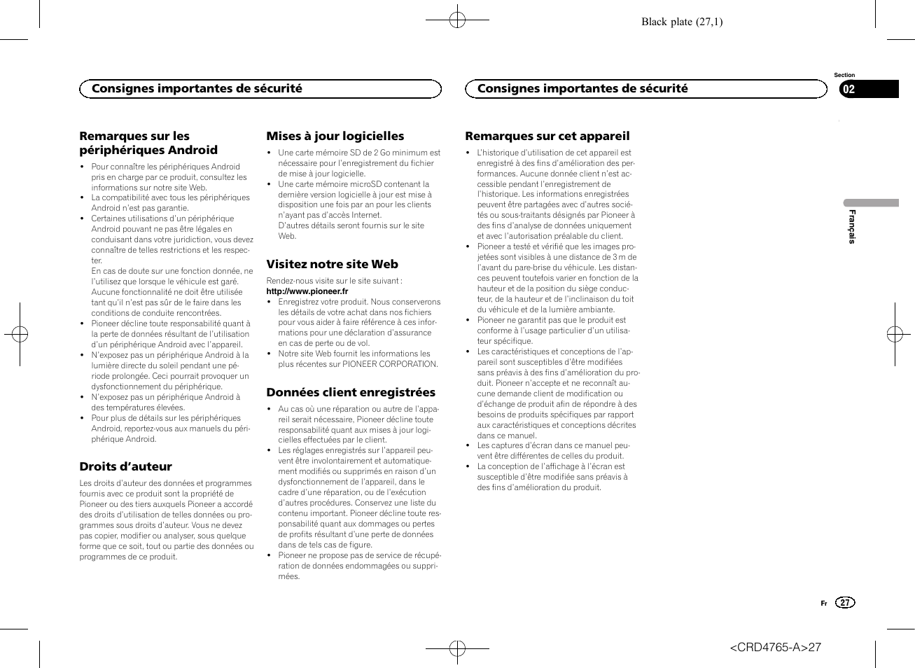 Remarques sur les périphériques, Android, Droits d | Auteur, Mises à jour logicielles, Visitez notre site web, Données client enregistrées, Remarques sur cet appareil, Remarques sur les périphériques android, Droits d ’auteur | Pioneer SPX-HUD01 User Manual | Page 27 / 148