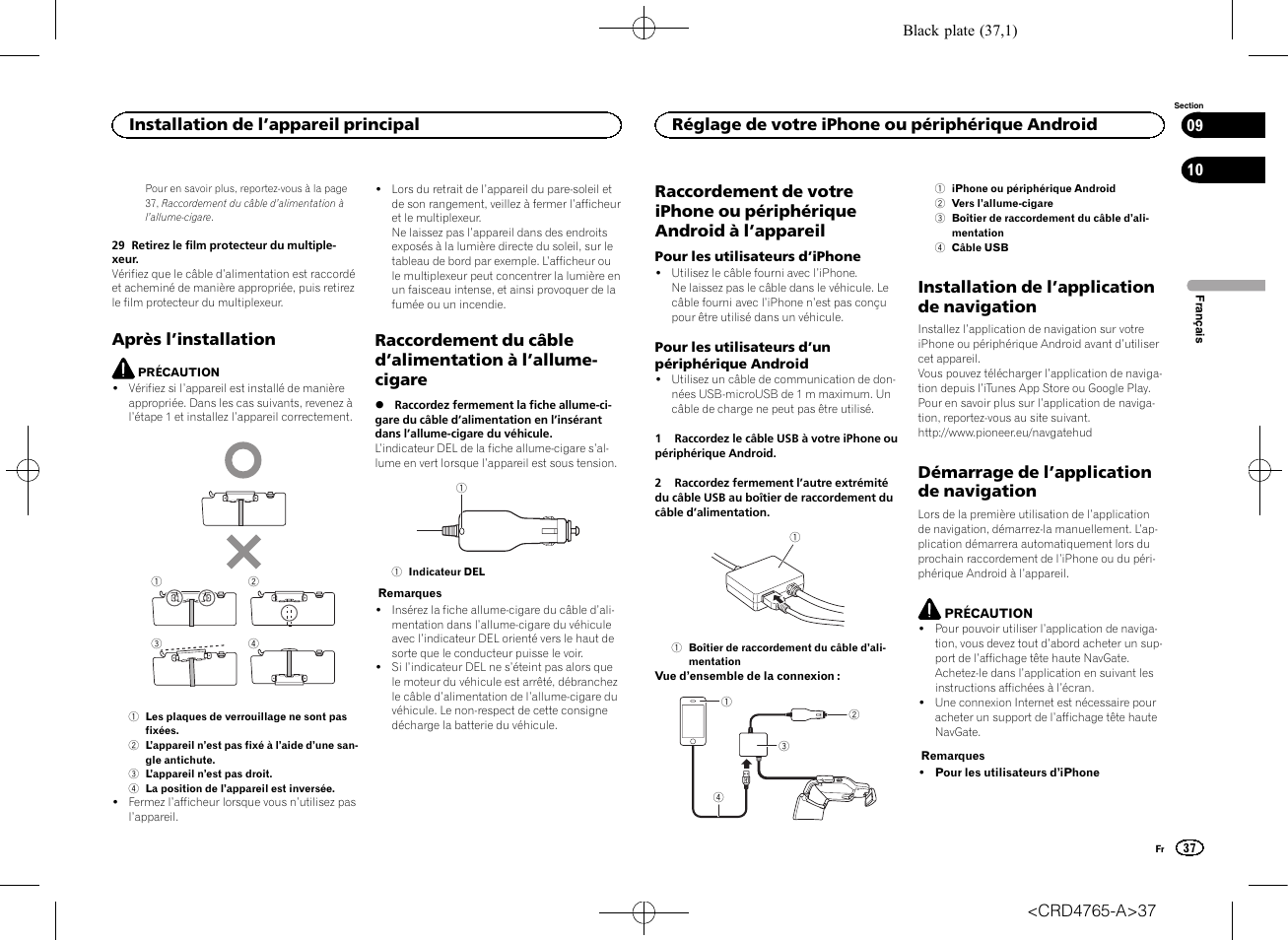 Après l, Installation, Raccordement du câble d | Alimentation à, Allume-cigare, Périphérique android à l, Appareil, Installation de l, Application de, Navigation | Pioneer SPX-HUD01 User Manual | Page 37 / 148