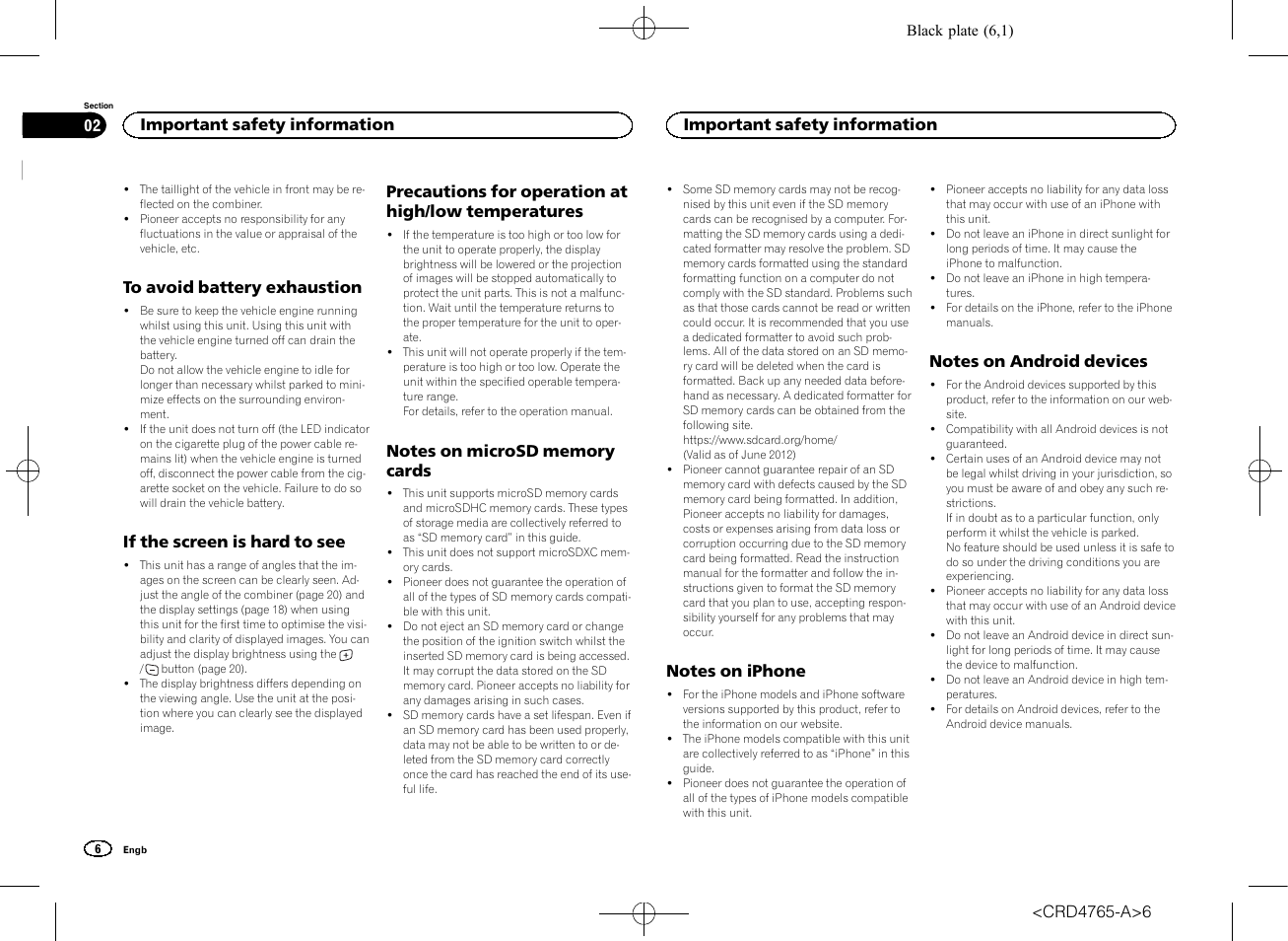 To avoid battery exhaustion, If the screen is hard to see, Precautions for operation at high/low | Temperatures, Notes on microsd memory cards, Notes on iphone, Notes on android devices, Precautions for operation at high/low temperatures, Important safety information | Pioneer SPX-HUD01 User Manual | Page 6 / 148