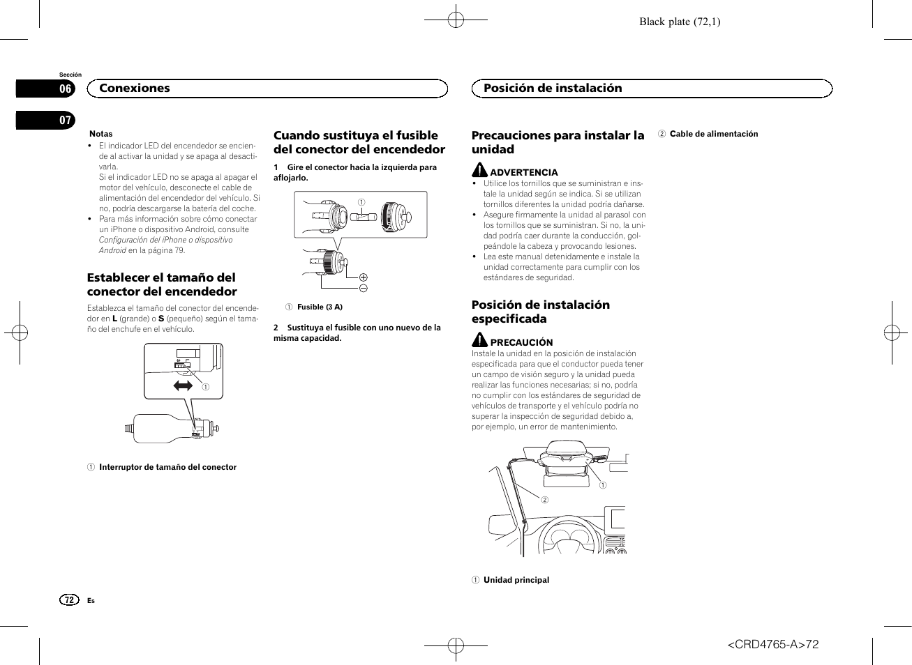 Establecer el tamaño del conector del, Encendedor, Cuando sustituya el fusible del conector del | Posición de instalación especificada | Pioneer SPX-HUD01 User Manual | Page 72 / 148