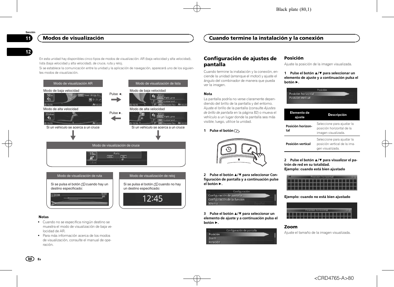 Modos de visualización, Posición, Zoom | Configuración de ajustes de pantalla, Cuando termine la instalación y la conexión | Pioneer SPX-HUD01 User Manual | Page 80 / 148