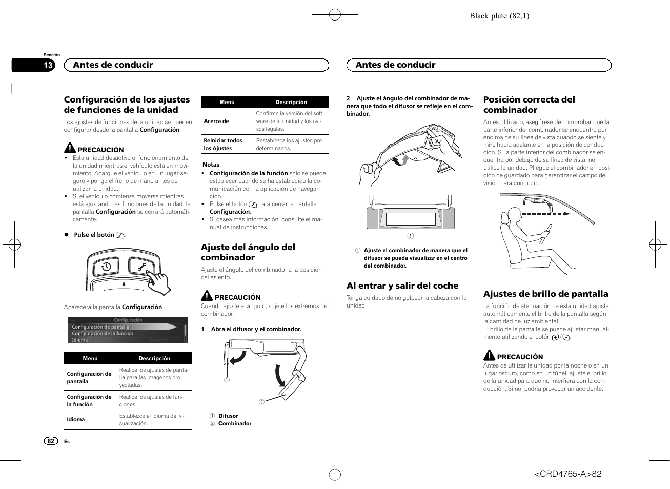 De la unidad, Ajuste del ángulo del combinador, Al entrar y salir del coche | Posición correcta del combinador, Ajustes de brillo de pantalla | Pioneer SPX-HUD01 User Manual | Page 82 / 148