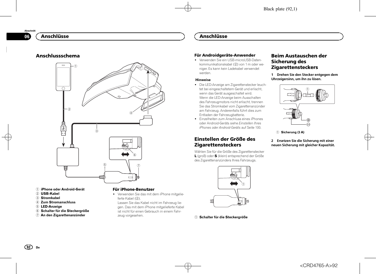 Anschlüsse anschlussschema, Einstellen der größe des, Zigarettensteckers | Beim austauschen der sicherung des | Pioneer SPX-HUD01 User Manual | Page 92 / 148