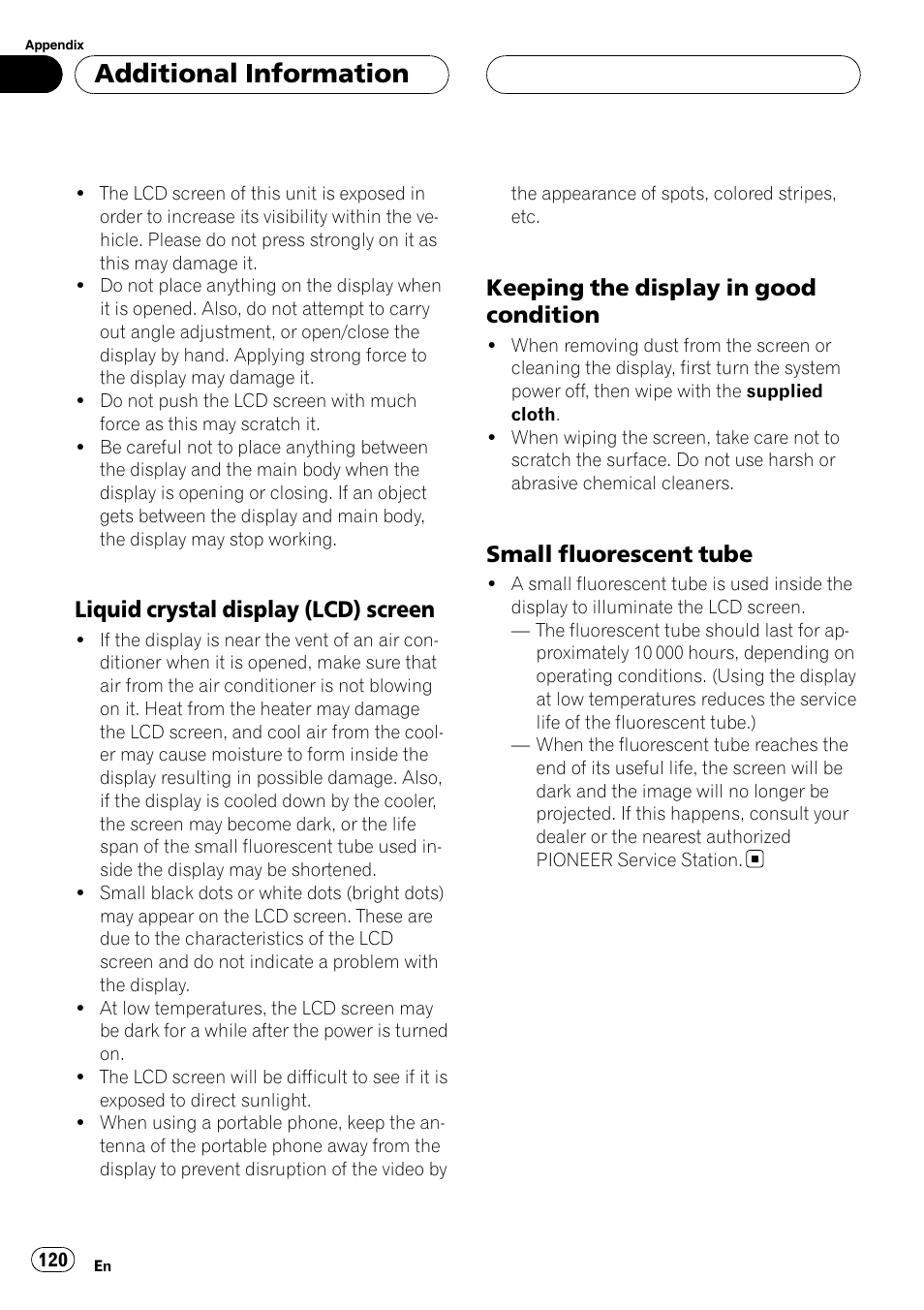 Additional information, Liquid crystal display (lcd) screen, Keeping the display in good condition | Small fluorescent tube | Pioneer AVH-P7800DVD User Manual | Page 120 / 131