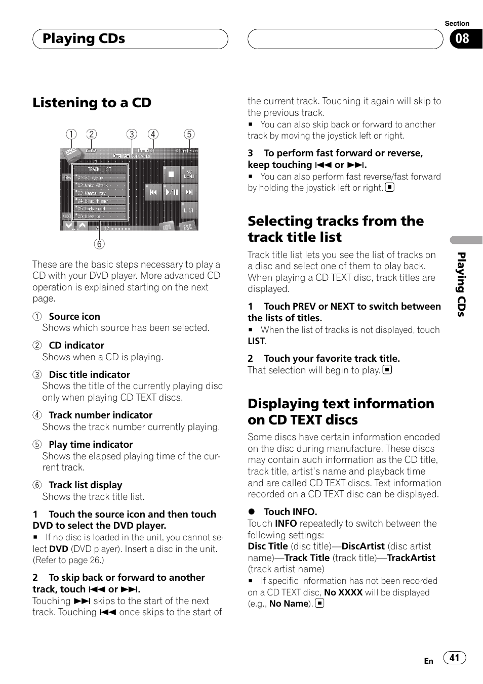 Playing cds listening to a cd, Selecting tracks from the track title list, Displaying text information on cd text | Discs, Listening to a cd, Displaying text information on cd text discs, Playing cds | Pioneer AVH-P7800DVD User Manual | Page 41 / 131