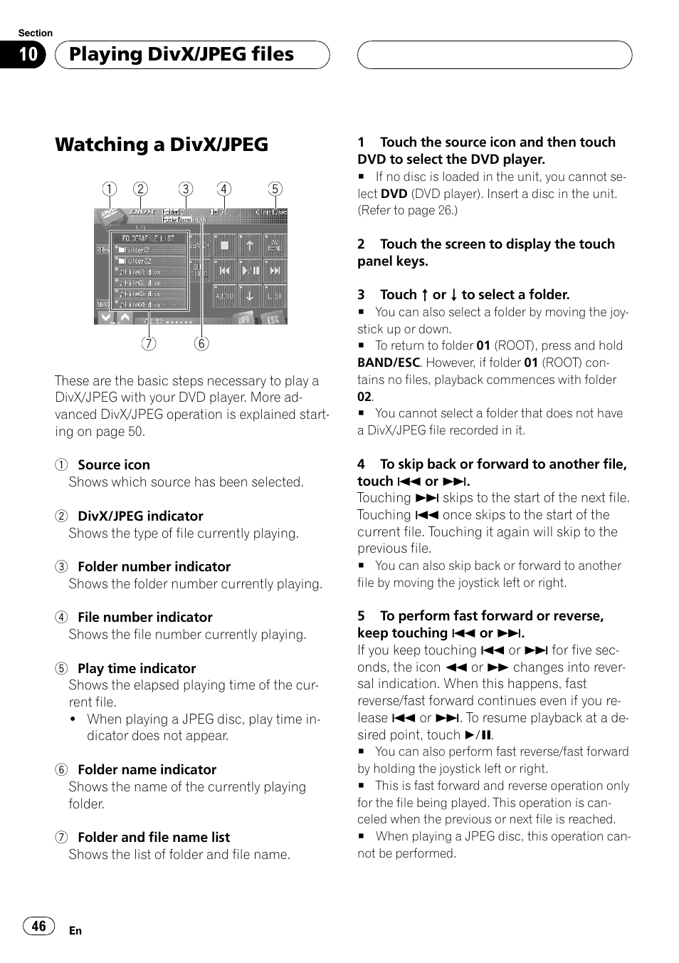 Playing divx/jpeg files watching a divx/jpeg, Watching a divx/jpeg, Playing divx/jpeg files | Pioneer AVH-P7800DVD User Manual | Page 46 / 131