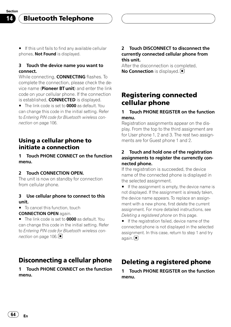 Disconnecting a cellular phone, Registering connected cellular phone, Deleting a registered phone | Bluetooth telephone | Pioneer AVH-P7800DVD User Manual | Page 64 / 131