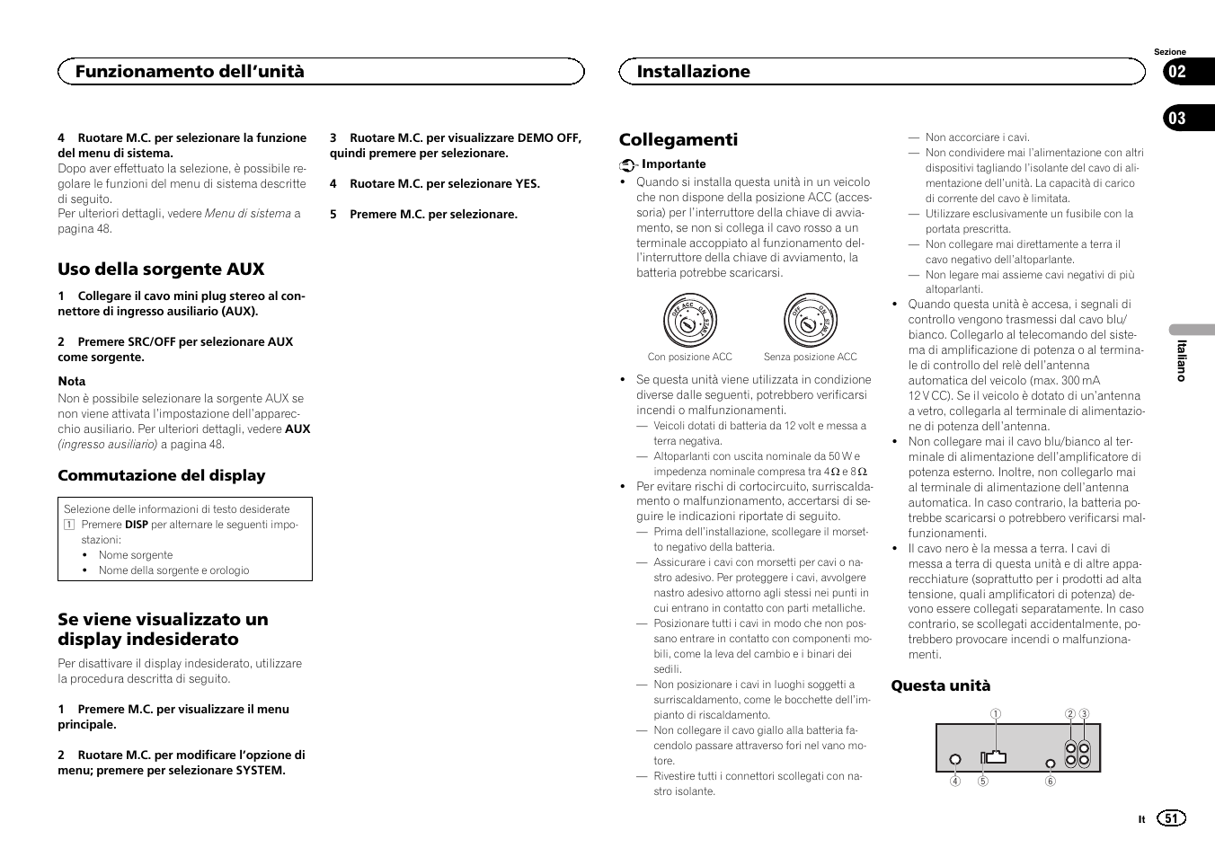 Uso della sorgente aux, Se viene visualizzato un display indesiderato, Collegamenti | Funzionamento dell ’unità, Installazione | Pioneer DEH-X3500UI User Manual | Page 51 / 144