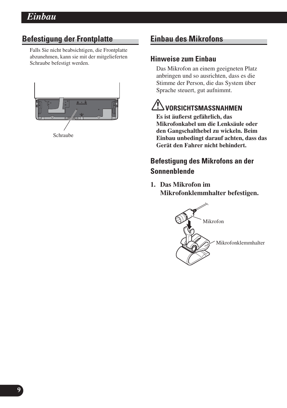 Befestigung der frontplatte einbau des mikrofons, Einbau, Befestigung der frontplatte | Einbau des mikrofons | Pioneer DEH-P800BT User Manual | Page 30 / 72