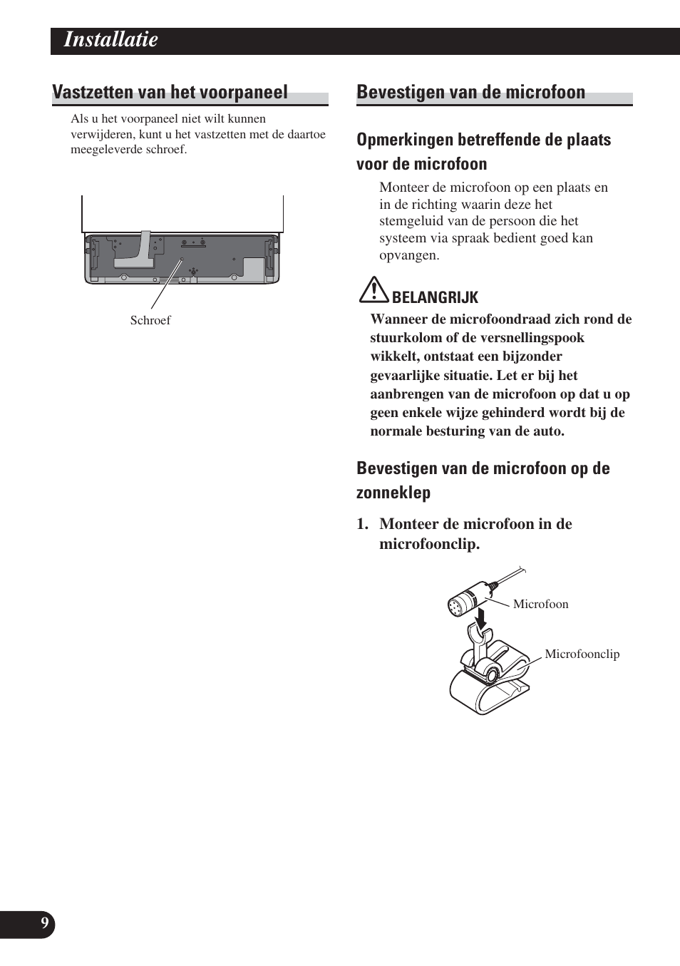 Installatie, Vastzetten van het voorpaneel, Bevestigen van de microfoon | Pioneer DEH-P800BT User Manual | Page 60 / 72