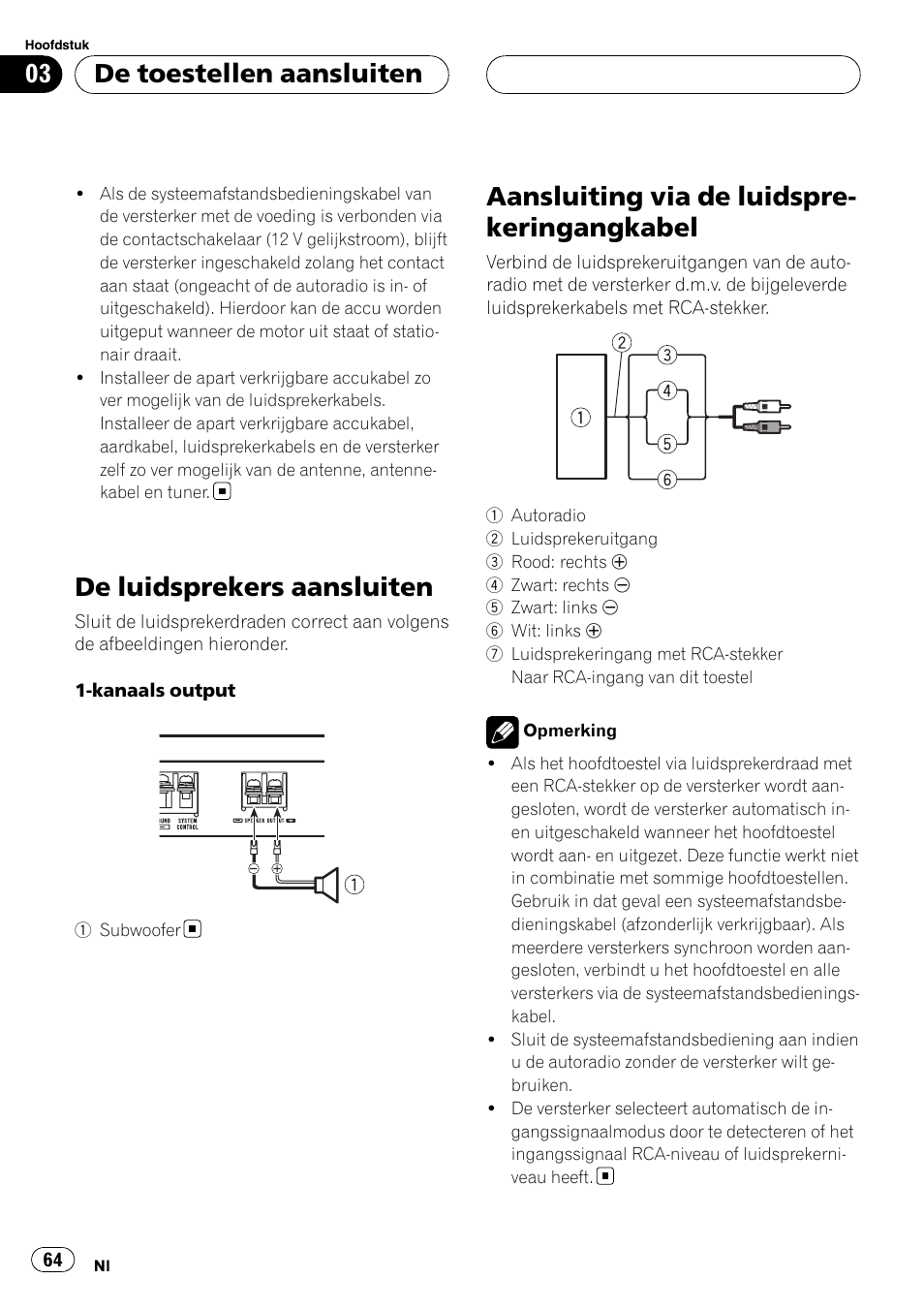 De luidsprekers aansluiten, Aansluiting via de, Luidsprekeringangkabel | Aansluiting via de luidspre- keringangkabel, De toestellen aansluiten | Pioneer GM-D7500M User Manual | Page 64 / 84