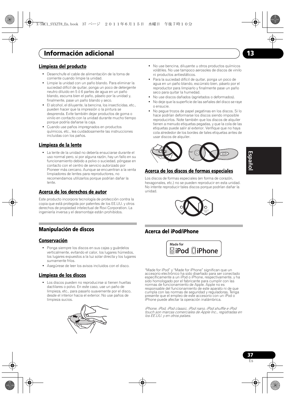 Manipulación de discos acerca del ipod/iphone, Información adicional 13, English français español | Manipulación de discos, Acerca del ipod/iphone | Pioneer X-SMC1-K User Manual | Page 113 / 116