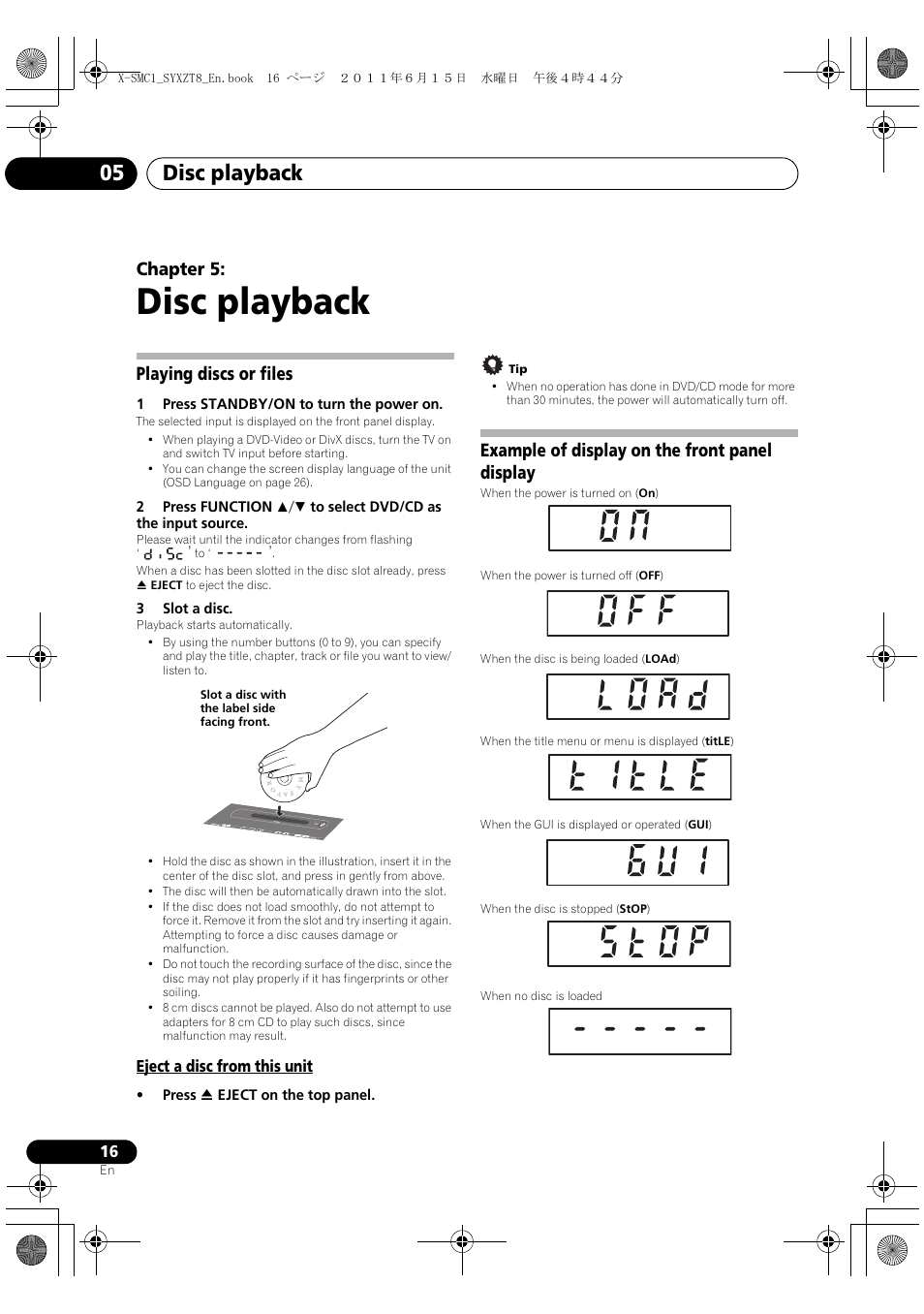 05 disc playback, Playing discs or files, Eject a disc from this unit | Example of display on the front panel display, Disc playback, Disc playback 05, Chapter 5 | Pioneer X-SMC1-K User Manual | Page 16 / 116