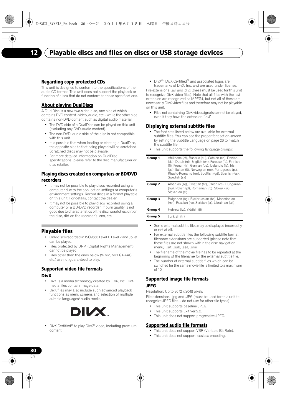 Playable files, Regarding copy protected cds, About playing dualdiscs | Supported video file formats, Displaying external subtitle files, Supported image file formats, Supported audio file formats | Pioneer X-SMC1-K User Manual | Page 30 / 116