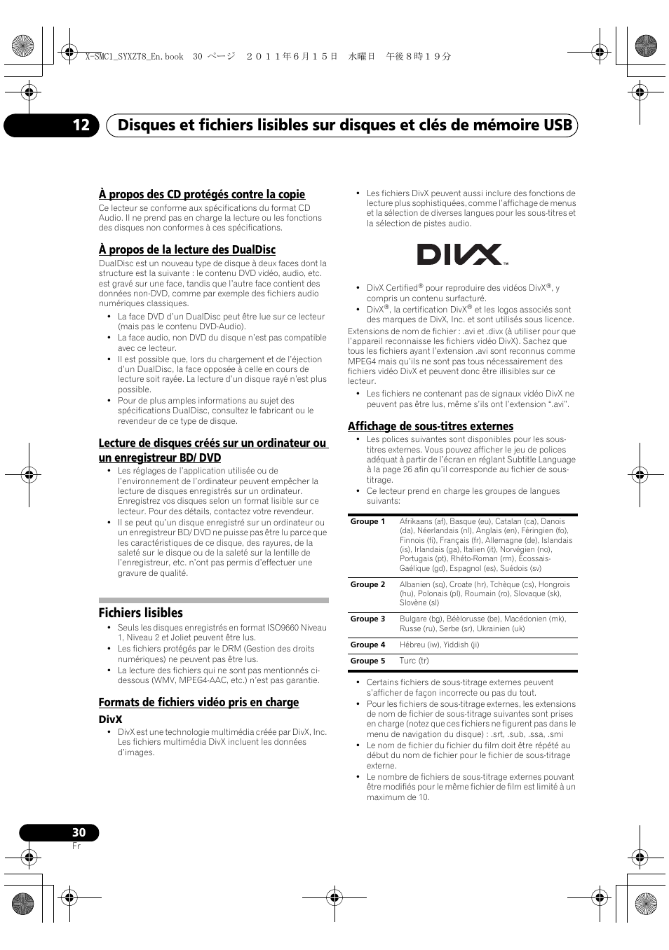 Fichiers lisibles, À propos des cd protégés contre la copie, À propos de la lecture des dualdisc | Formats de fichiers vidéo pris en charge, Affichage de sous-titres externes | Pioneer X-SMC1-K User Manual | Page 68 / 116