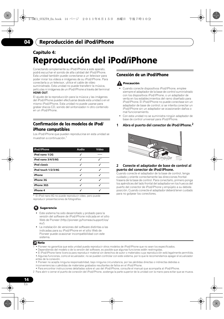 04 reproducción del ipod/iphone, Reproducción del ipod/iphone, Reproducción del ipod/iphone 04 | Capítulo 4, Conexión de un ipod/iphone | Pioneer X-SMC1-K User Manual | Page 90 / 116