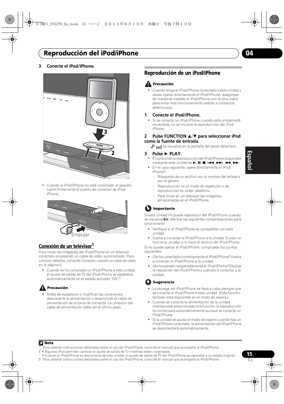 Conexión de un televisor, Reproducción de un ipod/iphone, Reproducción del ipod/iphone 04 | English français español | Pioneer X-SMC1-K User Manual | Page 91 / 116