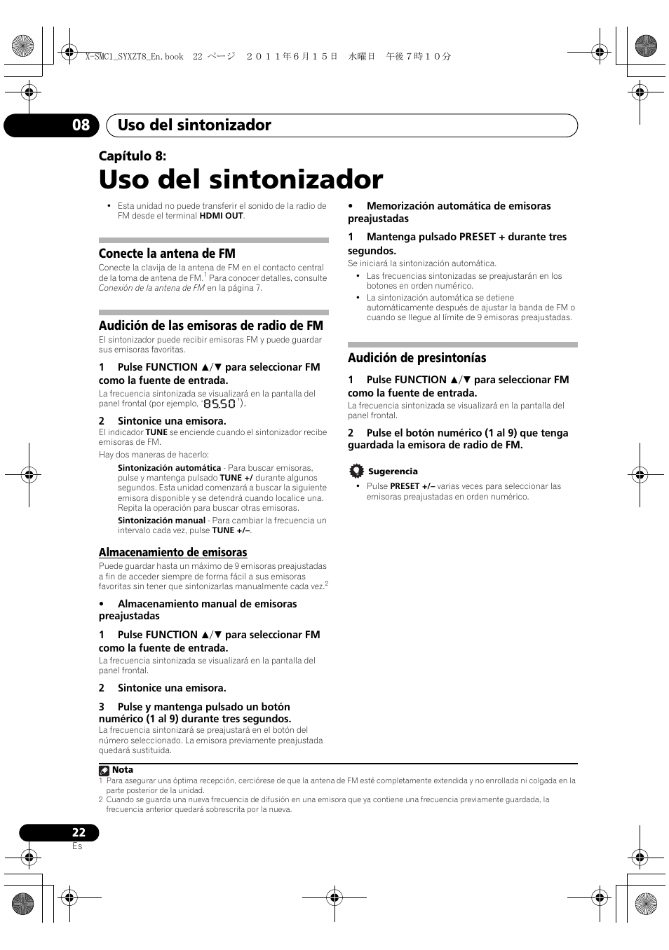 08 uso del sintonizador, Almacenamiento de emisoras, Audición de presintonías | Uso del sintonizador, Uso del sintonizador 08, Capítulo 8, Conecte la antena de fm, Audición de las emisoras de radio de fm | Pioneer X-SMC1-K User Manual | Page 98 / 116