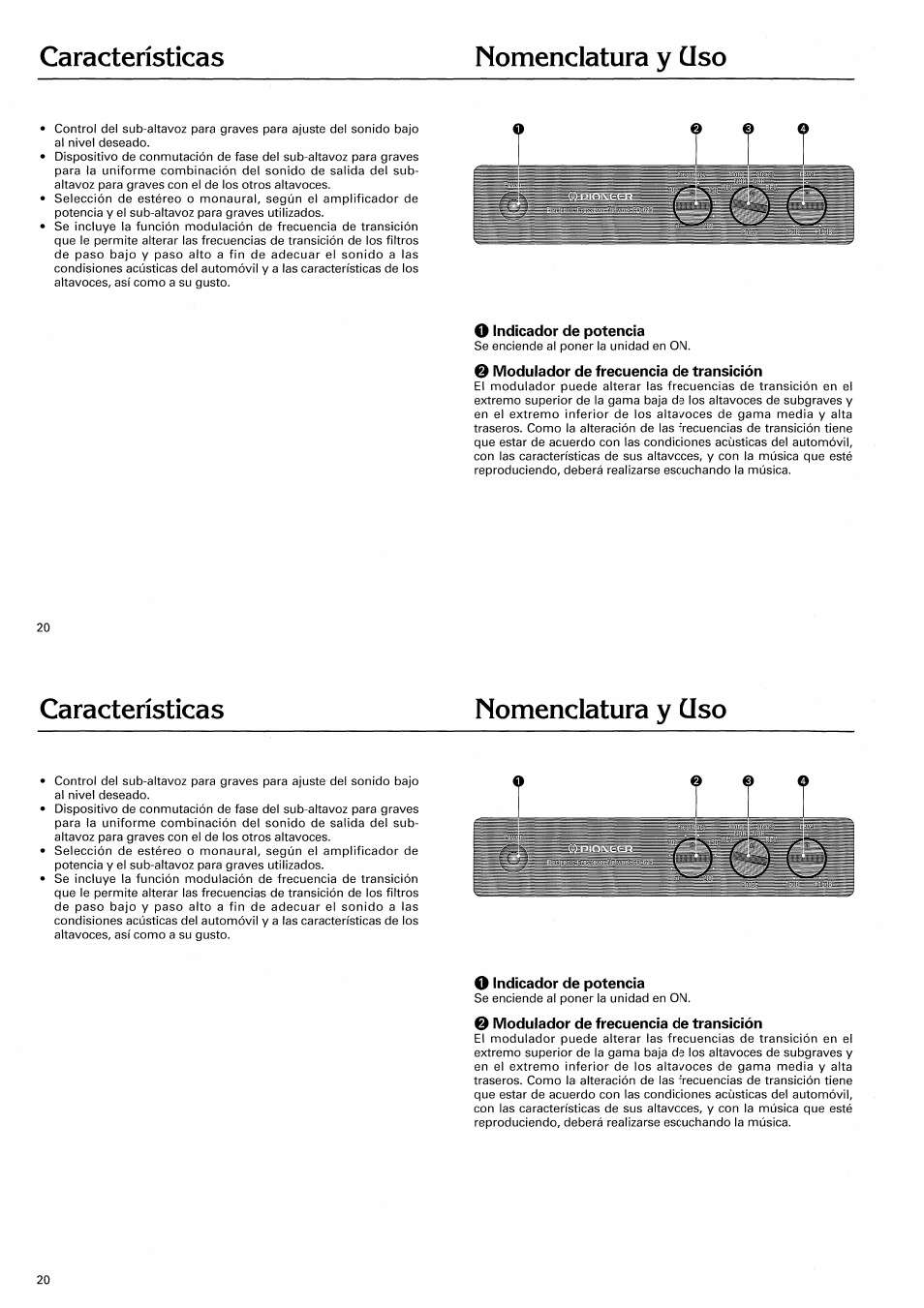 Nomenclatura y oso, O indicador de potencia, O modulador de frecuencia de transición | Características nomenclatura y oso | Pioneer CD-625 User Manual | Page 20 / 32