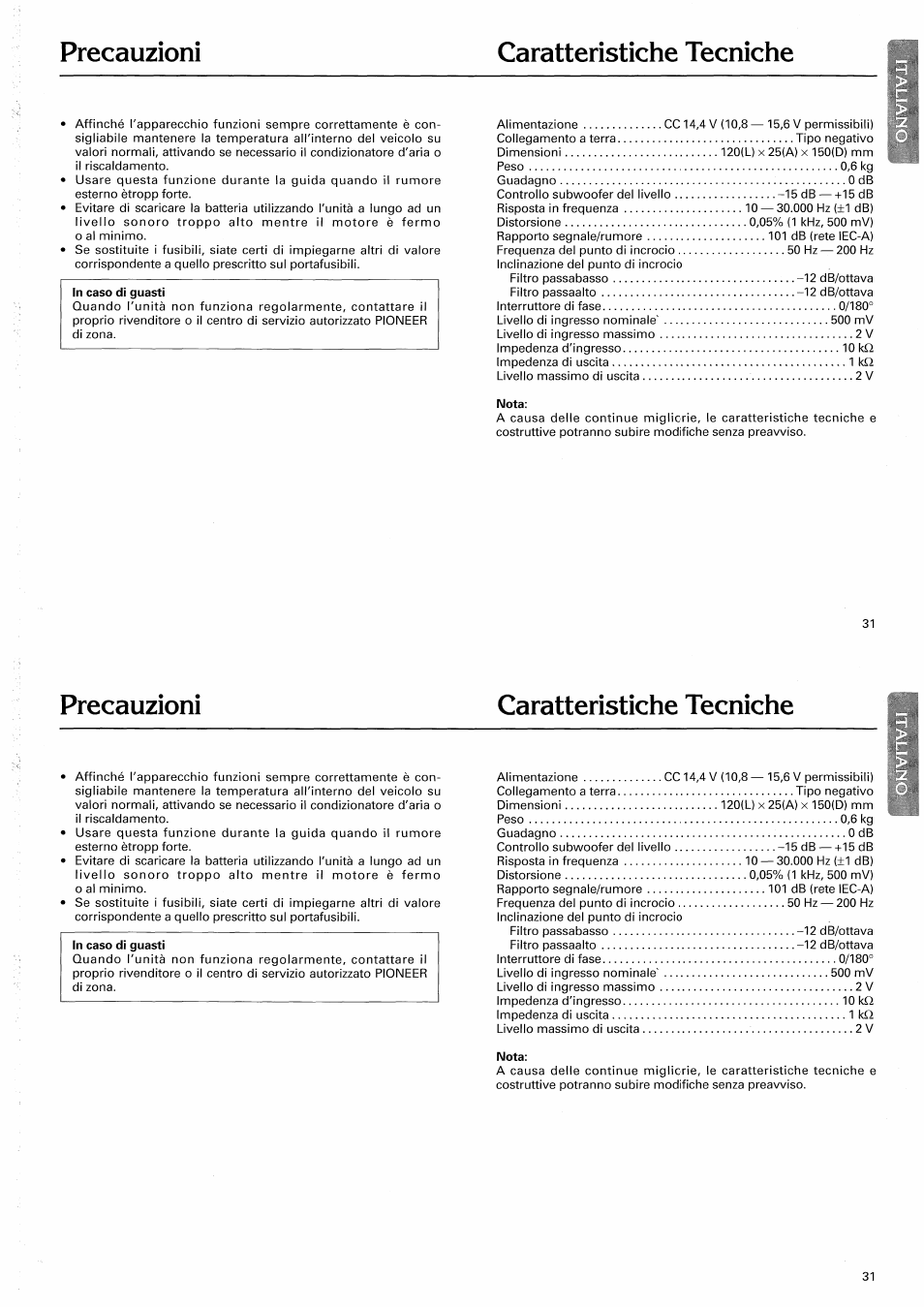 Precauzioni caratteristiche tecniche | Pioneer CD-625 User Manual | Page 31 / 32
