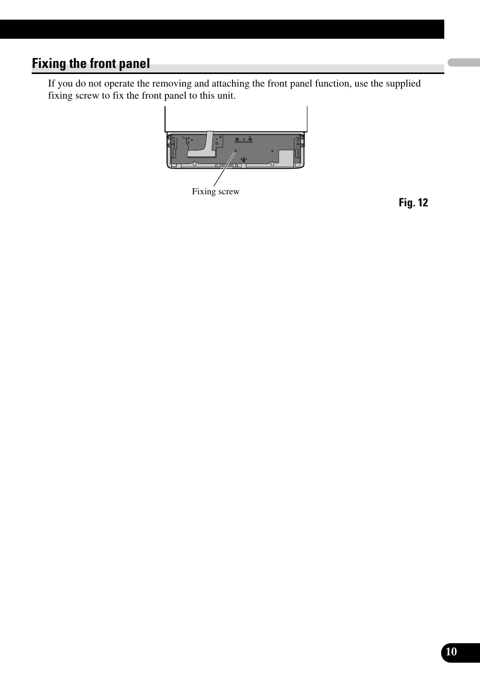 Fixing the front panel | Pioneer DEH-P9800BT User Manual | Page 11 / 86