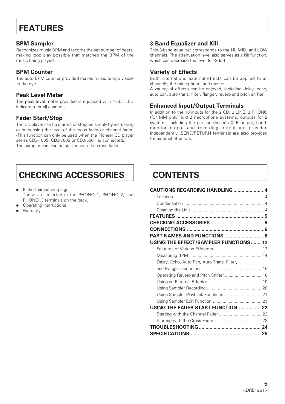 Drb1251, Operating instructions, Dj mixer | Djm-600, Features, Checking accessories contents | Pioneer DJM-600 User Manual | Page 5 / 28