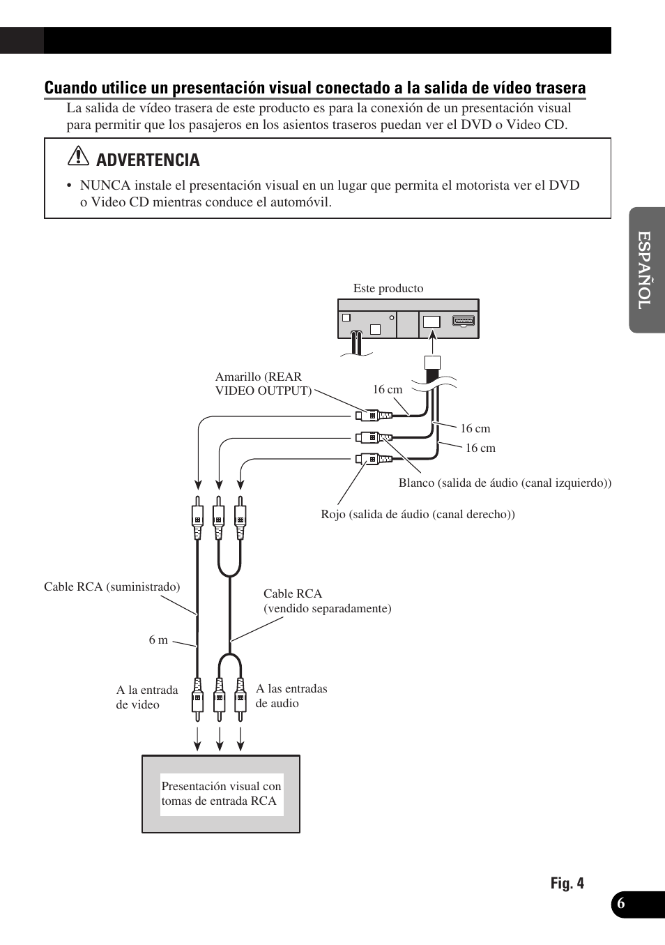 Advertencia | Pioneer AVX-P7300DVD User Manual | Page 21 / 88