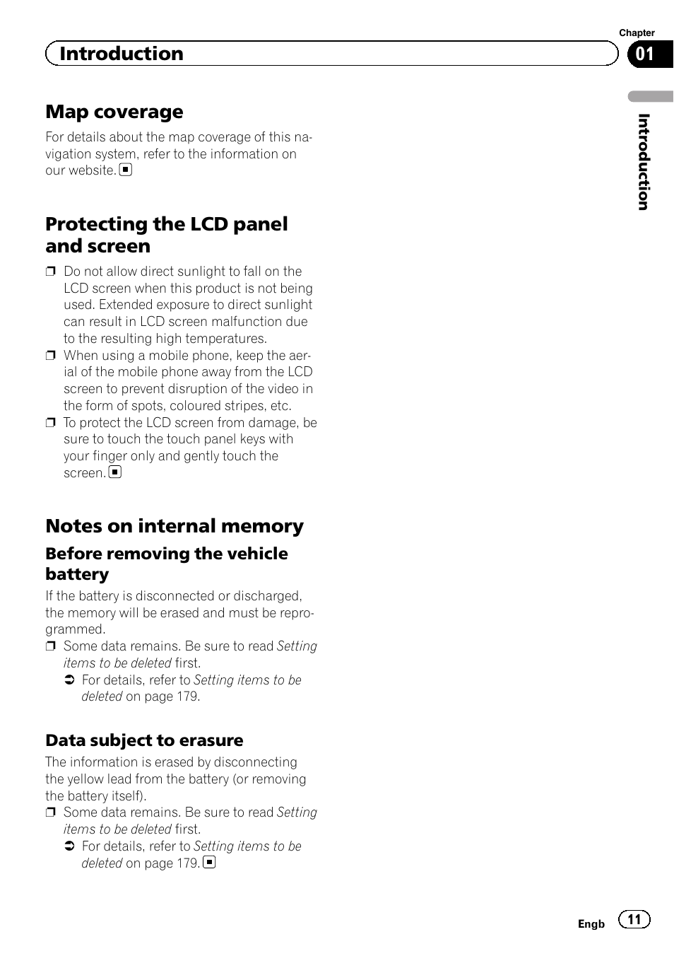 Map coverage, Protecting the lcd panel and screen, Notes on internal memory | Before removing the vehicle, Battery, Data subject to erasure 11, Introduction | Pioneer AVIC-F840BT User Manual | Page 11 / 220