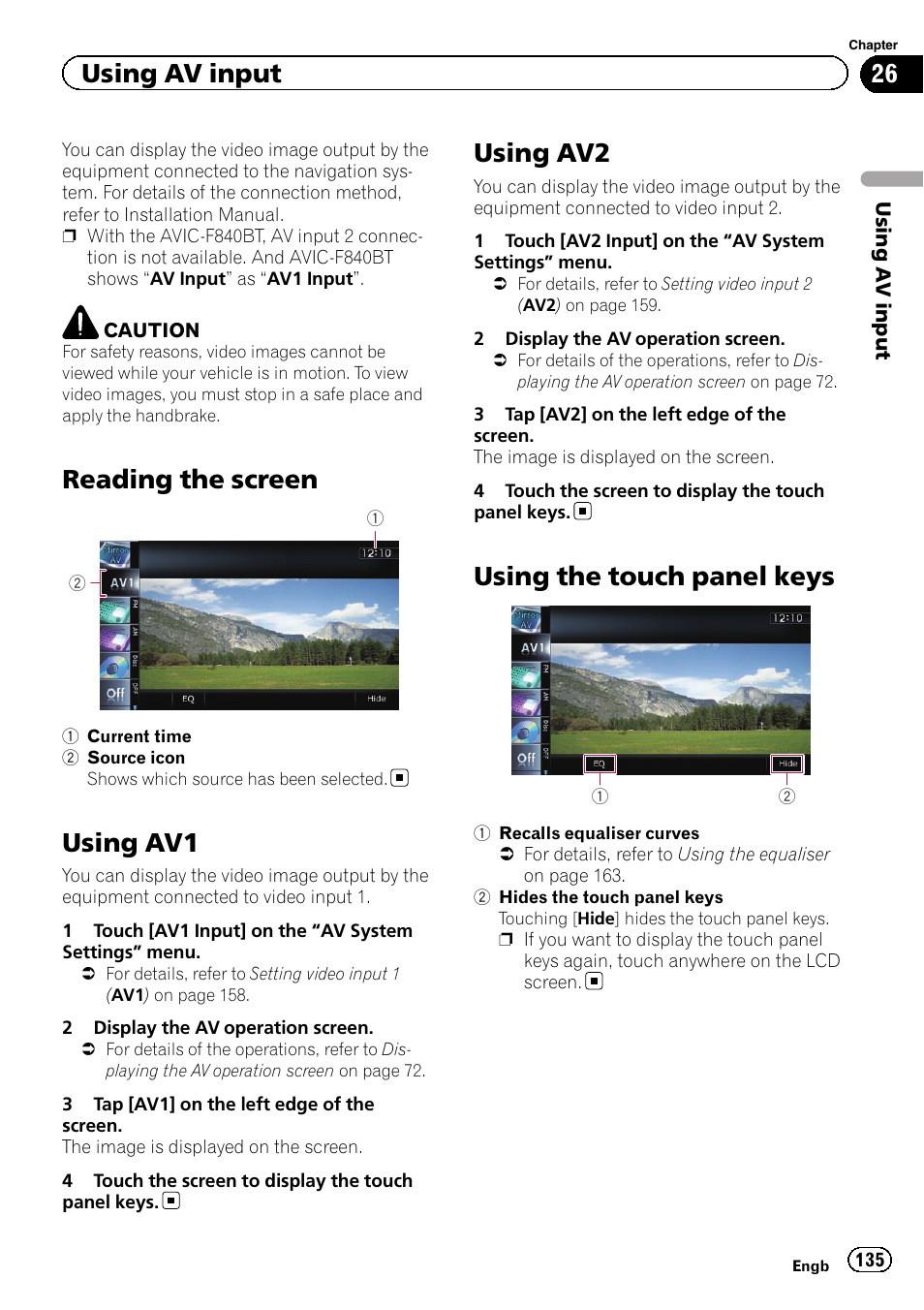 Using av input reading the screen, Using av1, Using av2 | Using the touch panel keys, Reading the screen, Using av input | Pioneer AVIC-F840BT User Manual | Page 135 / 220