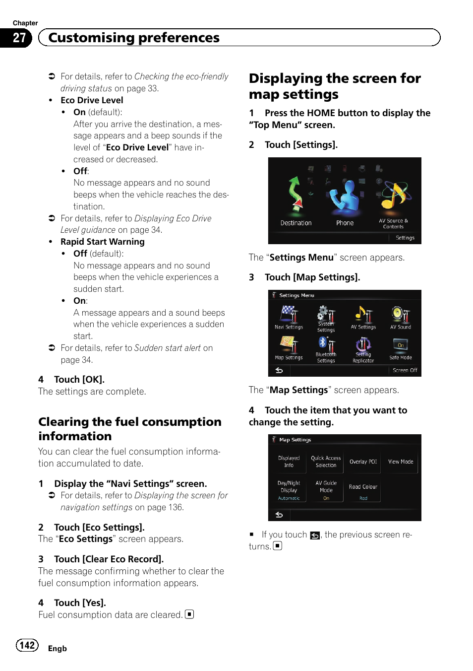 Clearing the fuel consumption, Information, Displaying the screen for map settings | Displaying the screen for, 27 customising preferences, Clearing the fuel consumption information | Pioneer AVIC-F840BT User Manual | Page 142 / 220