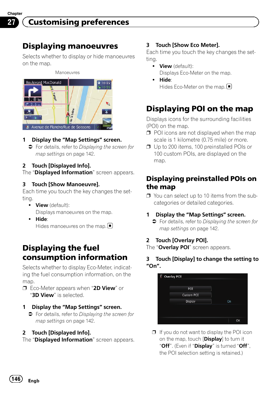 Displaying manoeuvres, Displaying the fuel consumption, Information | Displaying poi on the map, Displaying preinstalled pois on the, Displaying man, Displaying the fuel, Displaying poi on the, Displaying the fuel consumption information, 27 customising preferences | Pioneer AVIC-F840BT User Manual | Page 146 / 220