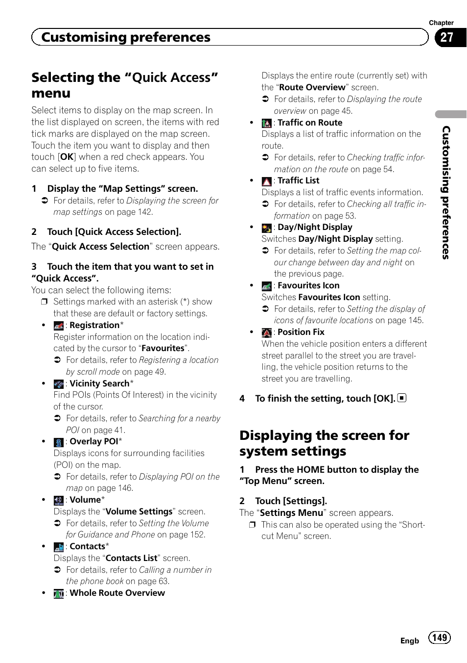 Selecting the, Quick access” menu 149, Displaying the screen for system | Settings, Selecting the “quick ac, Cess, Selecting the “quick, Access, Selecting the “quick access” menu, Displaying the screen for system settings | Pioneer AVIC-F840BT User Manual | Page 149 / 220