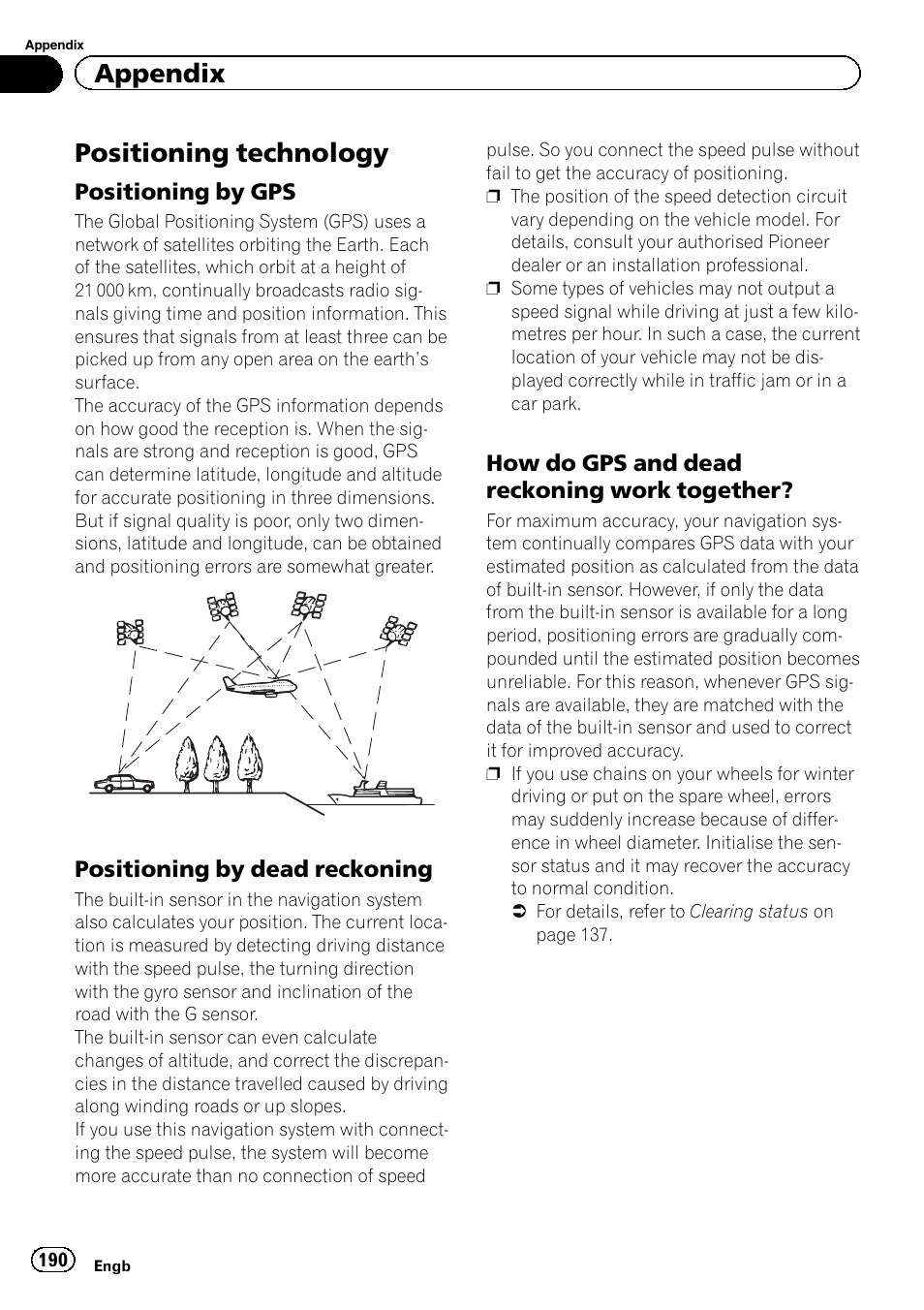 Positioning technology, Positioning by gps 190, Positioning by dead reckoning 190 | How do gps and dead reckoning work, Together, Appendix | Pioneer AVIC-F840BT User Manual | Page 190 / 220