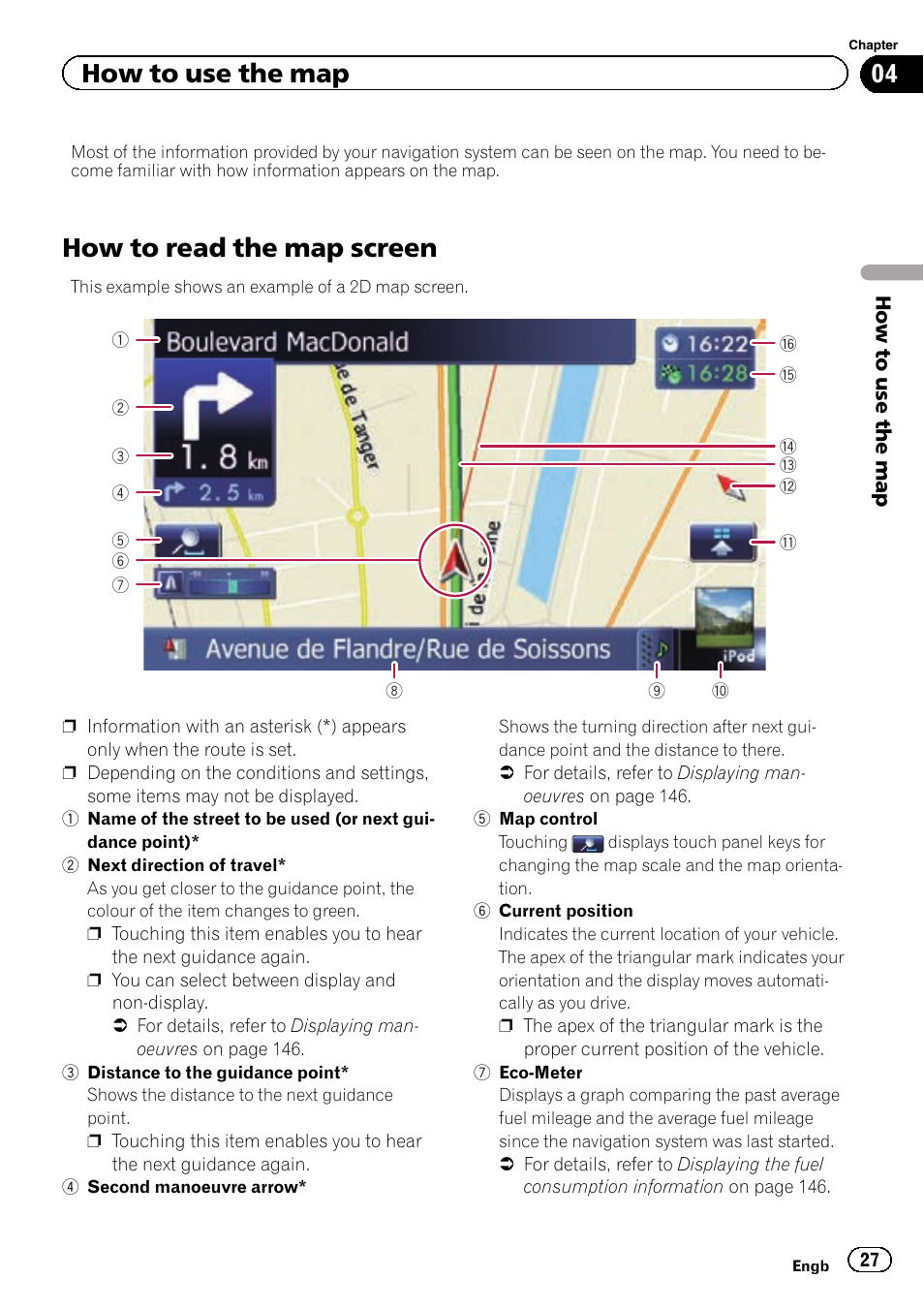 How to use the map how to read the map screen, How to read the map screen, How to use the map | Pioneer AVIC-F840BT User Manual | Page 27 / 220