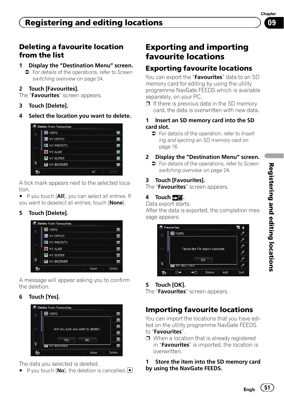 Deleting a favourite location from the, List, Exporting and importing favourite | Locations, Exporting favourite locations 51, Importing favourite locations 51, Exporting and importing favourite locations, Registering and editing locations, Deleting a favourite location from the list, Exporting favourite locations | Pioneer AVIC-F840BT User Manual | Page 51 / 220