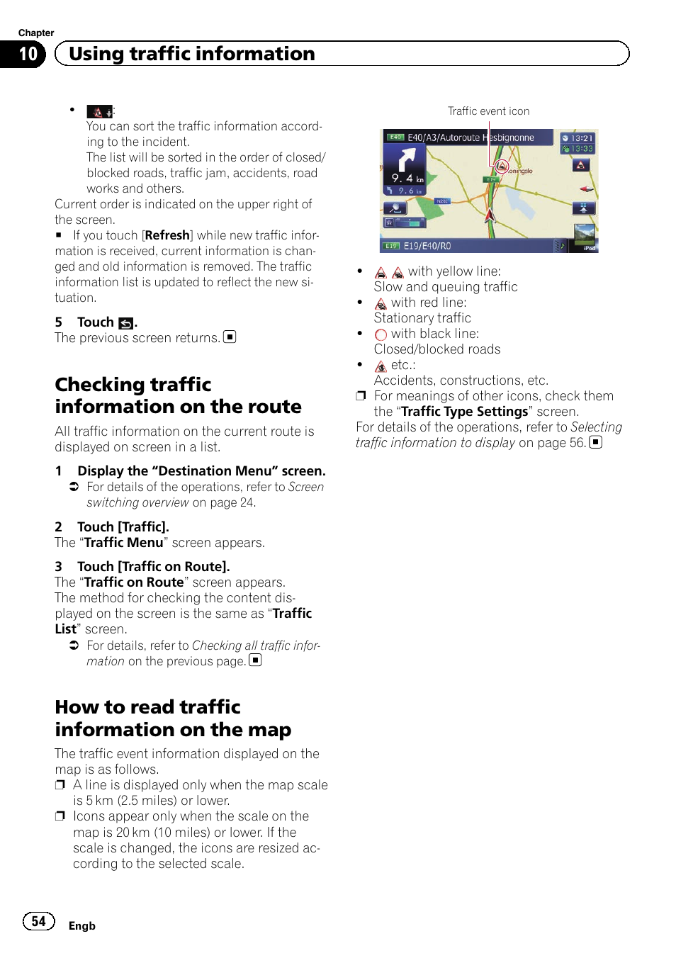 Checking traffic information on the, Route, How to read traffic information on the | How to read traffic infor, Checking traffic information on the route, How to read traffic information on the map, 10 using traffic information | Pioneer AVIC-F840BT User Manual | Page 54 / 220
