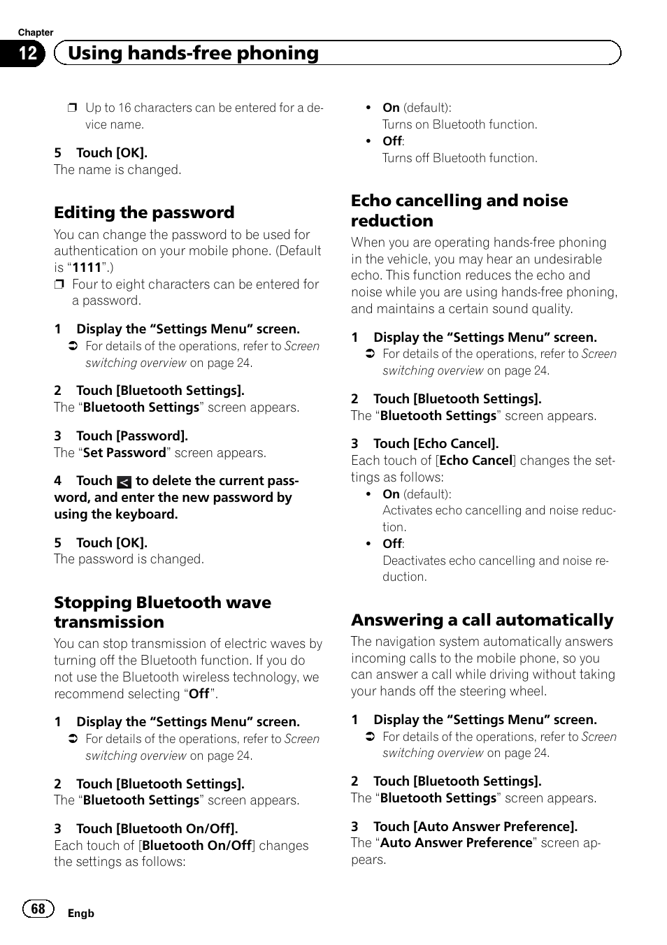 Editing the password 68, Stopping bluetooth wave, Transmission | Echo cancelling and noise, Reduction, Answering a call automatically 68, Answering a call, 12 using hands-free phoning, Editing the password, Stopping bluetooth wave transmission | Pioneer AVIC-F840BT User Manual | Page 68 / 220