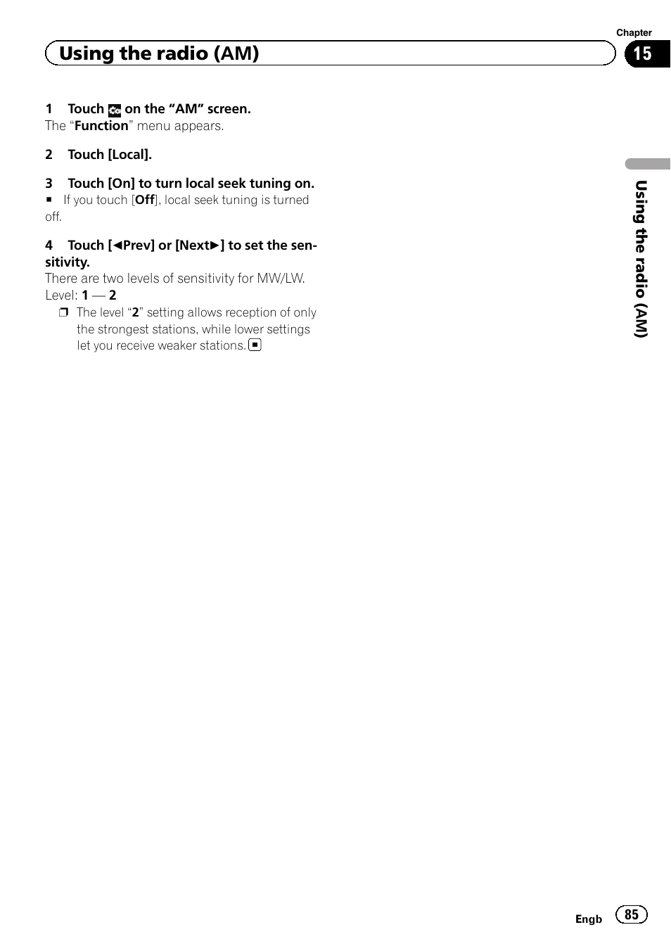 Using the radio (am) | Pioneer AVIC-F840BT User Manual | Page 85 / 220